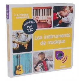 LIVRE SONORE LES INSTRUMENTS DE MUSIQUE-LiloJouets-Magasins jeux et jouets dans Morbihan en Bretagne