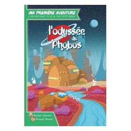 LIVRE MA 1ERE AVENTURE ODYSSEE DU PHOBOS-LiloJouets-Morbihan-Bretagne