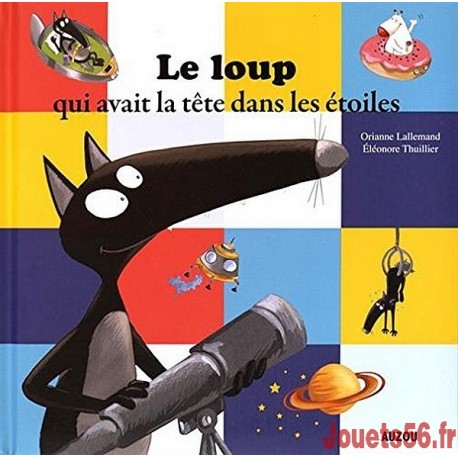 LE LOUP QUI AVAIT LA TETE DANS LES ETOILES-jouets-sajou-56