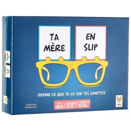 JEU TA MERE EN SLIP - DEVINE CE QUE TU AS SUR TES LUNETTES