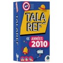 JEU TALAREF ANNEES 2010 - QUIZ JEU D'AMBIANCE - PANDOR GAMES