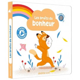 LIVRE SONORE LES BRUITS DU BONHEUR - 6 SONS APAISANTS - AUZOU ÉVEIL-9791039573863-Lilojouets-Questembert-Muzillac-Morbihan