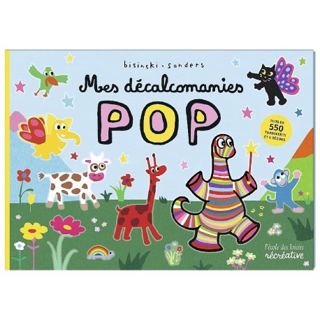 CAHIER DÉCALCOMANIES DINO POP - 550 TRANSFERTS ET 6 DÉCORS - DÈS 4 ANS-3127020505913-Lilojouets-Questembert-Muzillac-Morbihan