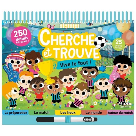 CARNET CHERCHE ET TROUVE VIVE LE FOOT - 25 PAGES - DÈS 3 ANS - AUZOU -9791039577953-Lilojouets-Questembert-Muzillac-Morbihan