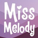 MISS MELODY